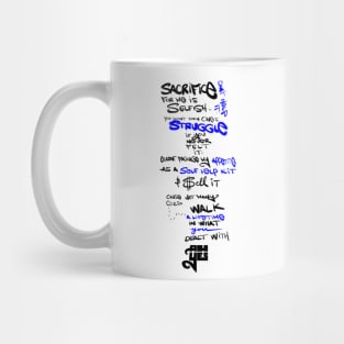 You Don't Know One's Struggle 2 Mug